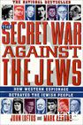 The Secret War Agains the Jews